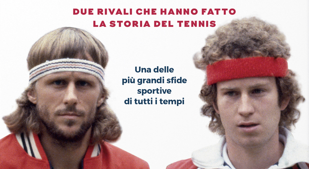 “Borg-McEnroe”, Tignor racconta la rivalità che ha fatto la storia del tennis