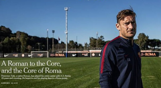 Il NY Times omaggia Totti: «È nell'anima della città»