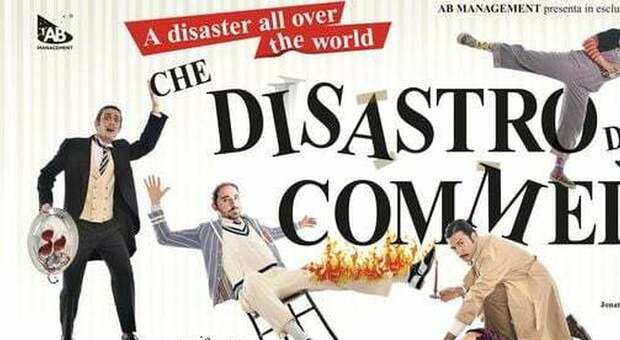 Roma, “Che Disastro di Commedia" torna al Parioli: un successo planetario