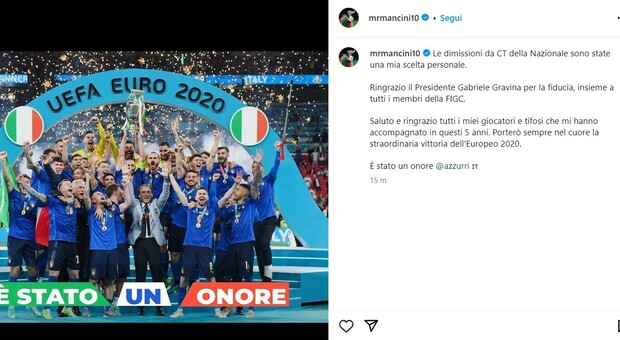 Mancini, il post su Instagram: «Le dimissioni una mia scelta personale, porterò sempre nel cuore la vittoria dell'Europeo»