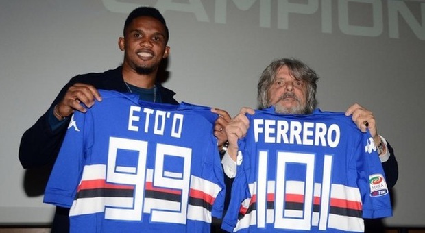 Sampdoria, è il giorno di Samuel Eto'o: «Sognamo e inseguiamo il terzo posto» Ferrero: «Non ci sono solo Juve e Roma»