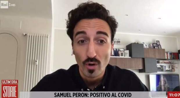 Samuel Peron a Storie Italiane: «Sono di nuovo positivo al Covid, è stata una doccia fredda»