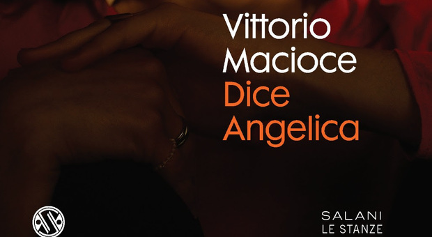 Vittorio Macioce pubblica il suo primo romanzo «Dice Angelica» e prende spunto da Tik Tok