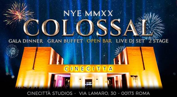 Capodanno 2020 arriva Colossal, la grande festa negli Studios di Cinecittà