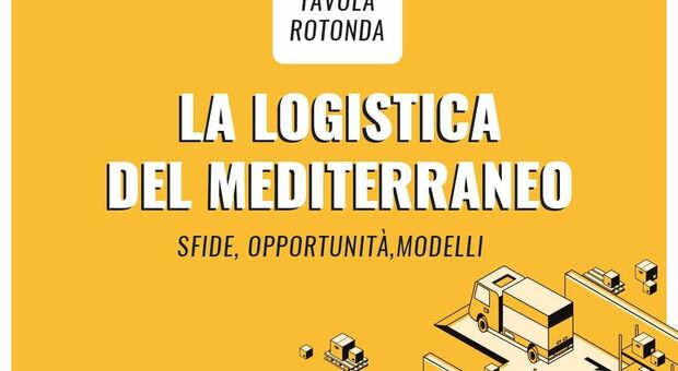 Logistica del Mediterraneo: confronto Comune e operatori del territorio