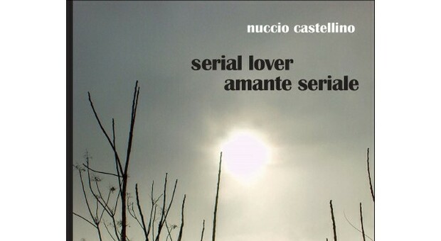 La copertina di Serial Lover. Amante Seriale: l'ultimo romanzo di Nuccio Castellino