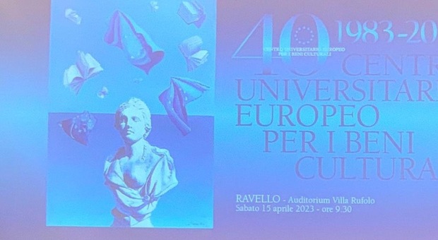 A Ravello convegno celebrativo del Centro Universitario Europeo per i Beni Culturali