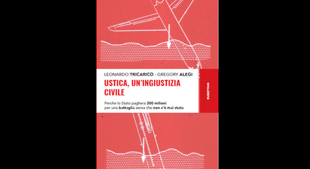 “Ustica, un’ingiustizia civile”, a 40 anni dalla tragedia la presentazione del volume al Circolo Canottieri Aniene