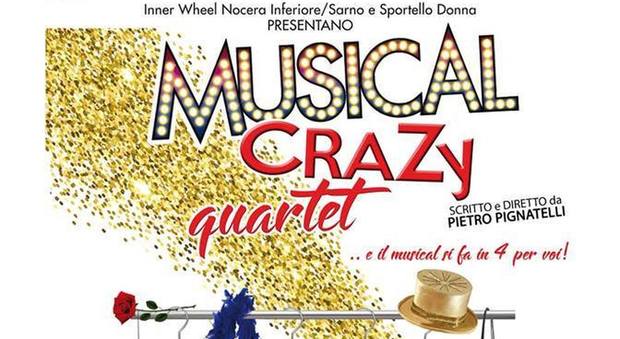 «Musical Crazy Quartet», musical e beneficenza al teatro Diana di Nocera Inferiore