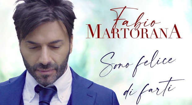 Fabio Martorana, in uscita il nuovo singolo “Sono felice di farti sapere”
