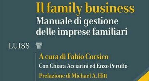 Imprese familiari, strategie oltre la crisi: il nuovo saggio di Fabio Corsico fra modelli di business, digitale e innovazione