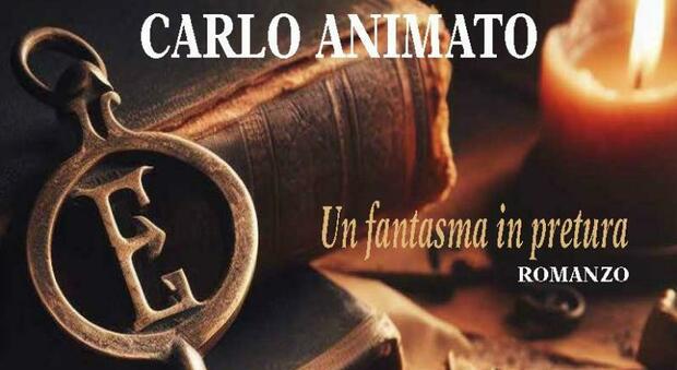 “Un fantasma in pretura”, a Napoli la presentazione del nuovo romanzo di Carlo Animato