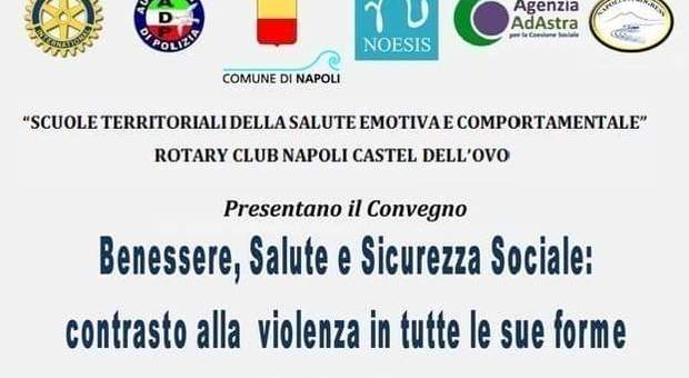 «Benessere, salute e sicurezza sociale: contrasto alla violenza», incontro a Napoli