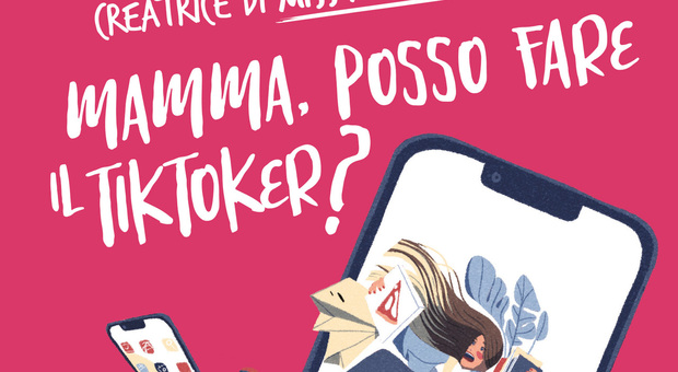“Mamma, posso fare il Tik Toker?”, il primo libro di Vanessa Padovani: "manuale" per genitori digitali nel mondo social