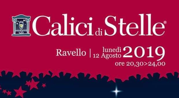 Calici di Stelle, Ravello e Agerola capitali del gusto in Costa d'Amalfi