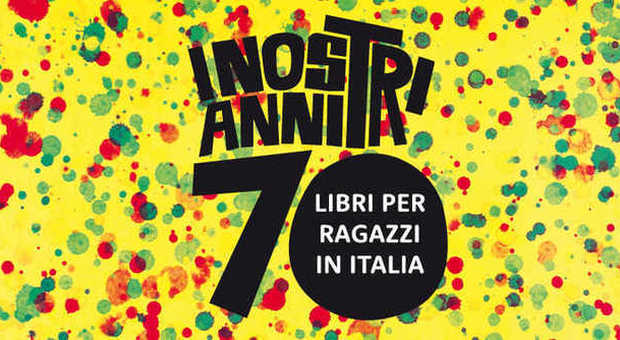 Quei favolosi anni 70 nei libri per ragazzi in Italia