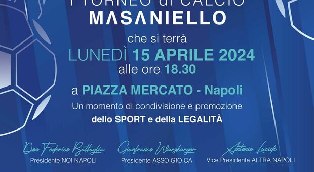 A piazza Mercato il calcio della legalità: lunedì parte il torneo Masaniello