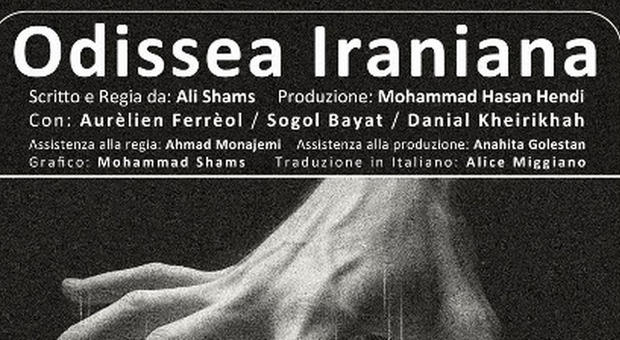 Teatro, “Odissea Iraniana” di Ali Shams: al Teatro Di Documenti in scena “l’aspirazione alla libertà”.