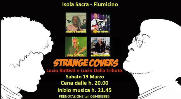A Roma, sabato 19 marzo, ci sarà una serata evento con la tribute band di Lucio Battisti e Lucio Dalla