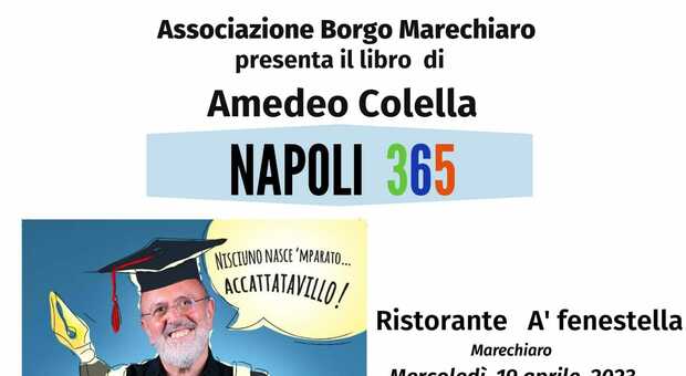 A Marechiaro si presenta «Napoli 365» di Colella