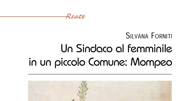 Rieti, “Un Sindaco al femminile in un piccolo Comune: Mompeo”, esce oggi il libro dell'avvocato Forniti