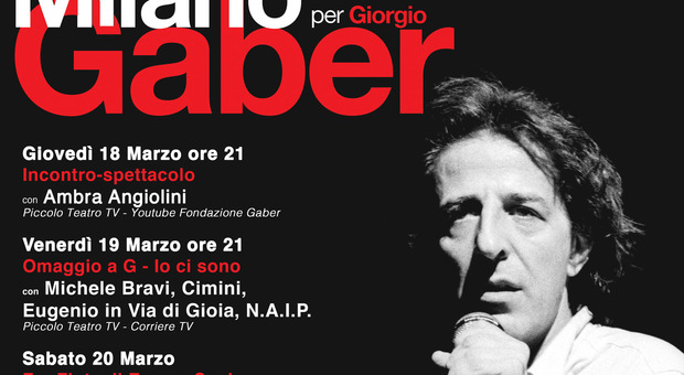Teatro, al via l'evento Milano per Gaber: le anticipazioni degli appuntamenti in streaming