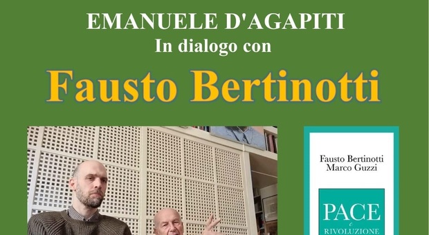 “Pace e rivoluzione”: a Rieti il nuovo libro di Fausto Bertinotti e Marco Guzzi