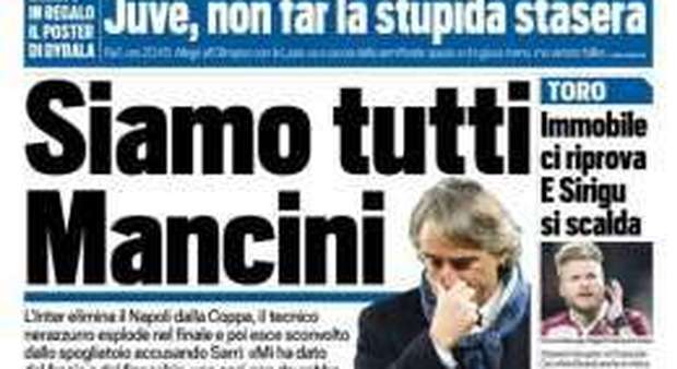 Mancini-Sarri, il direttore (napoletano) di Tuttosport: «Chiedo scusa per il titolo, Roberto è un ipocrita»