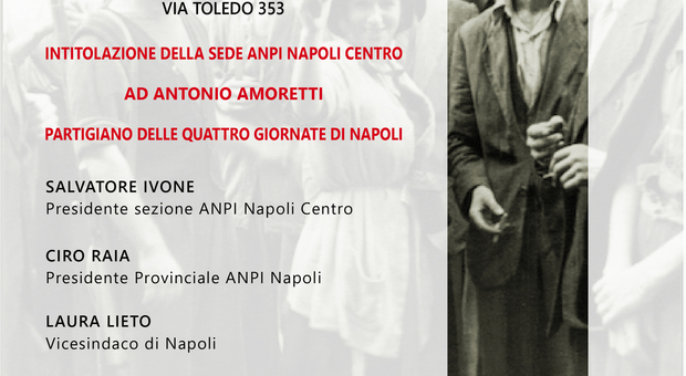Locandina dell'intitolazione della sede ANPI Napoli centro ad Antonio Amoretti