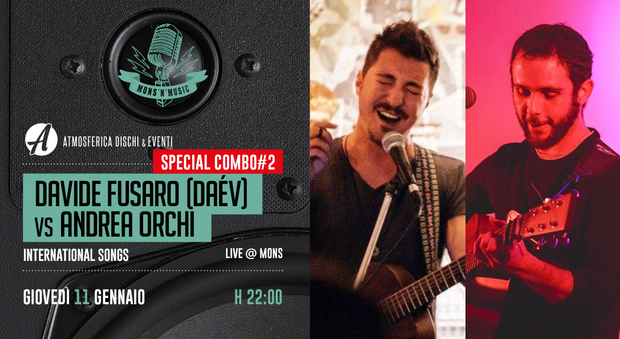 Roma, Daèv e Andrea Orchi stasera in concerto al Mons