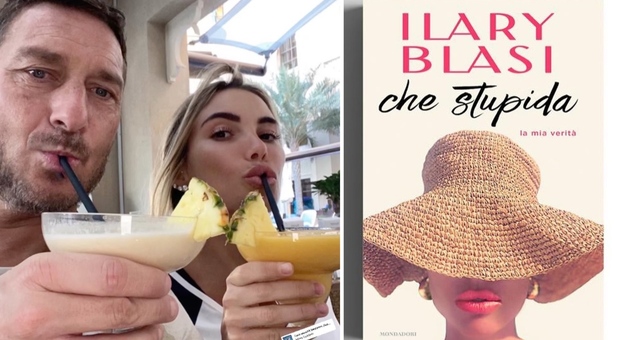Ilary Blasi e il libro "Che Stupida" sul divorzio, la risposta di Noemi Bocchi e Francesco Totti: «Ci beviamo su»