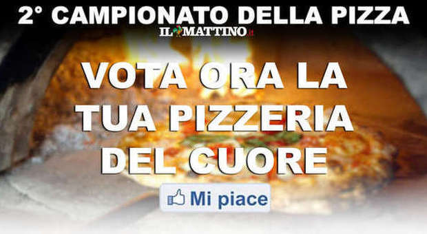 Campionato della pizza (II FASE), vota ora il tuo locale preferito con un mi piace
