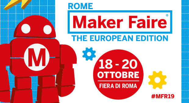 Maker Faire 2019, la festa dell'innovazione alla Fiera di Roma