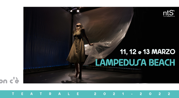 Napoli, al Nuovo Teatro Sanità va in scena «Lampedusa Beach»