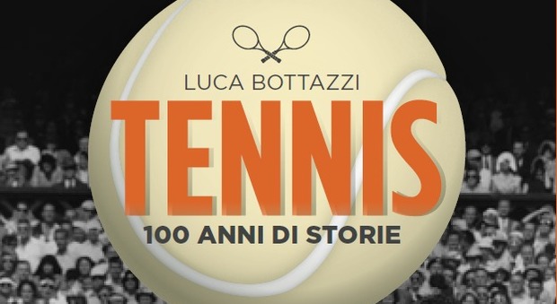 Dalle origini a Federer, la storia del tennis nei racconti dell'ex professionista Luca Bottazzi
