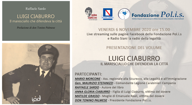 «Luigi Ciaburro, il maresciallo che difendeva la città»: presentazione in streaming