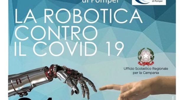 La robotica contro il Covid-19: il progetto Italia-Usa. Evento conclusivo nella sede del Liceo Pascal di Pompei