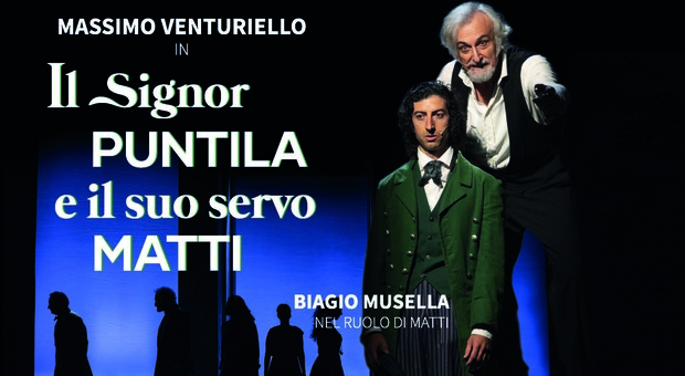 Napoli, al Teatro Trianon lo spettacolo “Il signor Puntila e il suo servo  Matti”