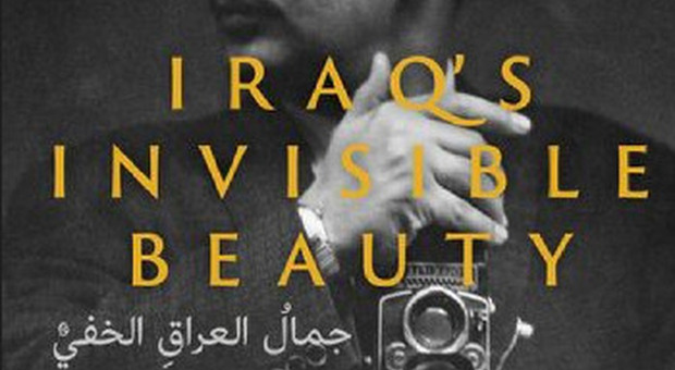 La Bellezza invisibile dell’Iraq nel docufilm su Latif Al Ani, il padre della fotografia irachena