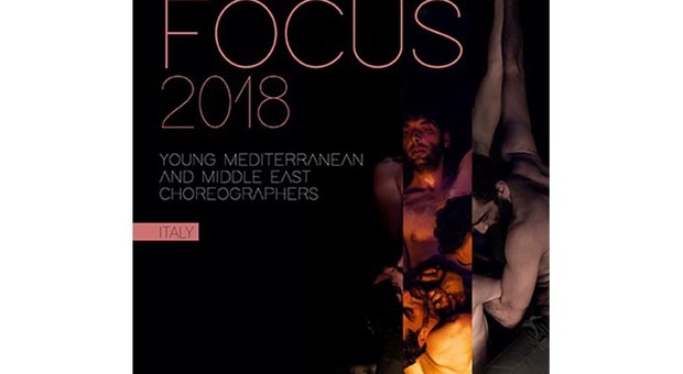 Focus Young Mediterranean and Middle East Choreographers, appuntamento conclusivo 26 e 27 settembre