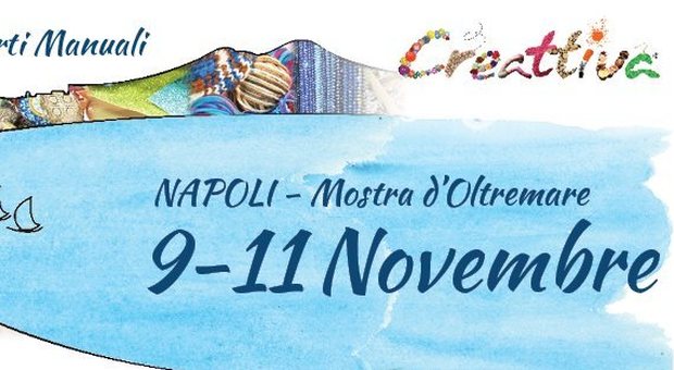 Arriva a Napoli «Creattiva»: le arti manuali si osservano e si imparano