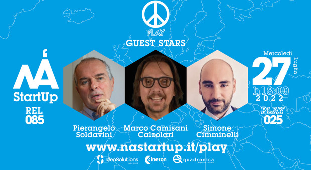 NAStartUp, nuovo appuntamento con Camisani, Cimminelli e Soldavini
