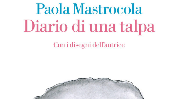 Diario di una talpa, l'Italia in lockdown e la resistenza alla banalità secondo Paola Mastrocola