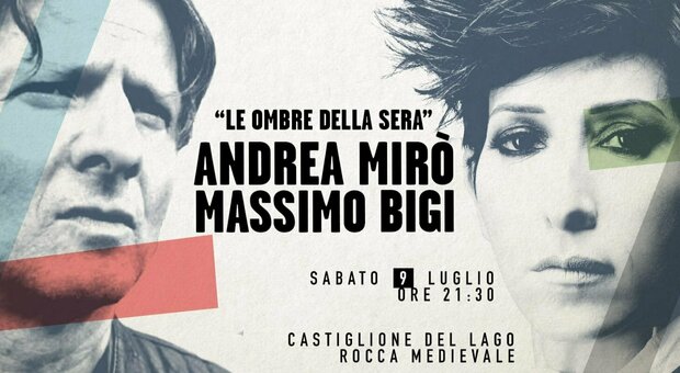 «Le ombre della sera», l'estate di Castiglione del Lago prende vita: arriva il concerto di Massimo Bigi e Andrea Mirò