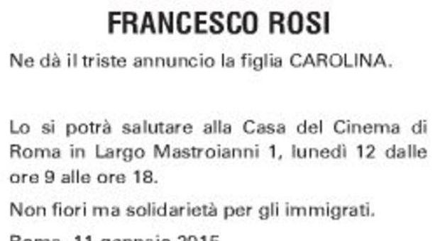 Rosi, il necrologio della figlia Carolina sul Messaggero: «Non fiori ma solidarietà per gli immigrati»