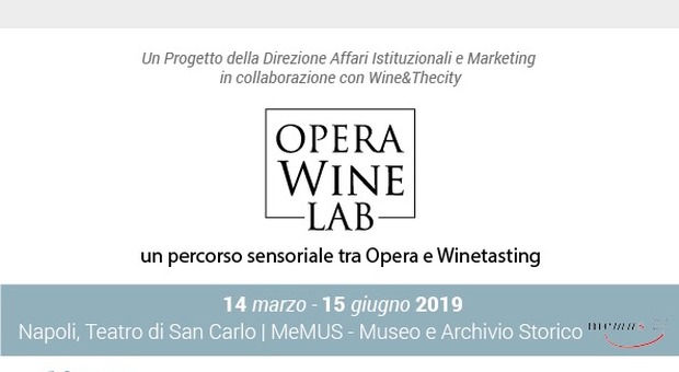 Opera Wine Lab, giovedì e venerdì i primi due appuntamenti al Teatro San Carlo