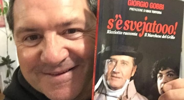 Giorgio Gobbi, “Ricciotto” del Marchese del Grillo: «Alberto Sordi non mi voleva, poi una battuta…»