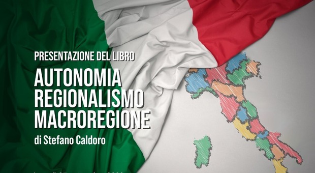 "Autonomia, Regionalismo, Macroregione" di Stefano Caldoro, Giapeto editore