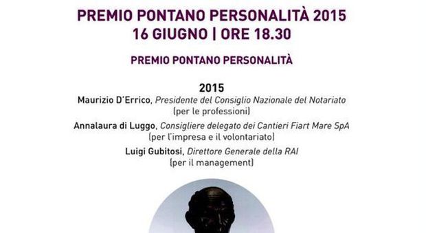 Il Premio Pontano a Maurizio D'Errico, Luigi Gubitosi e ad Anna Laura di Luggo