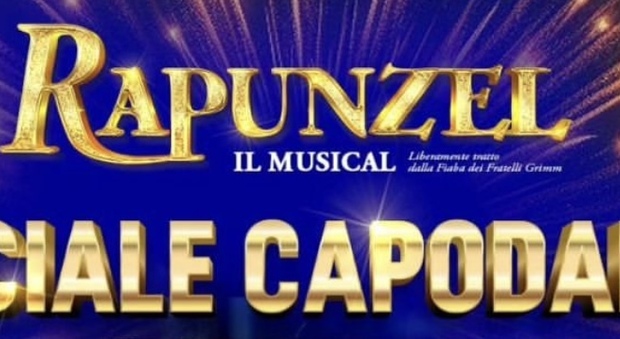 Il 31 Dicembre potrai festeggiare il Capodanno con Lorella Cuccarini e tutta la compagnia del musical Rapunzel